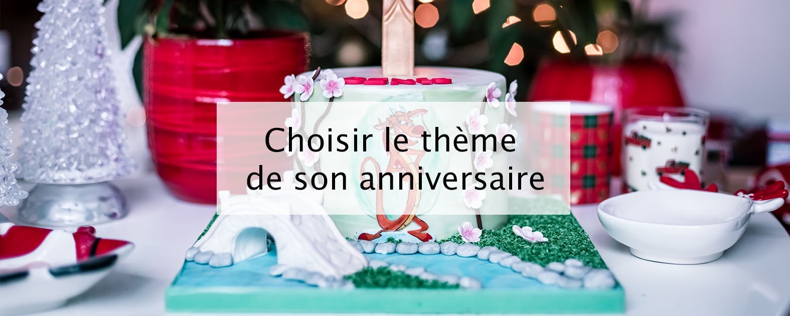 Choisir Le Theme De Son Anniversaire Blog Lifestyle Famille Voyage